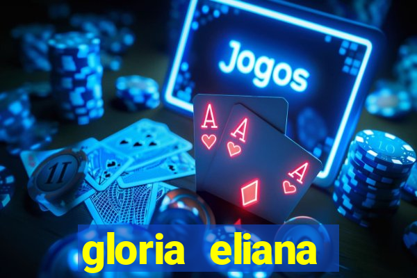 gloria eliana ribeiro letra